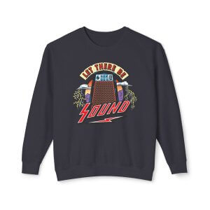 LET THERE BE SOUND | Church Sound Tech Lightweight Sweatshirt